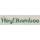 Hey!Bamboo